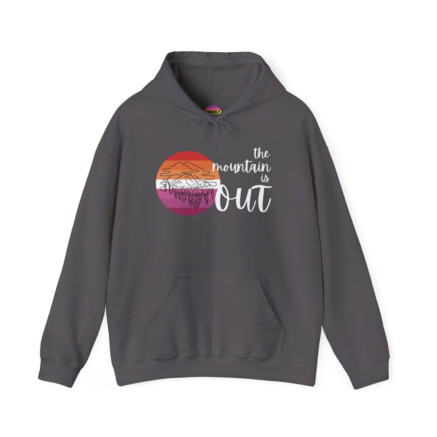 The Mountain is Out - Lesbian Pride - Pullover Hoodie