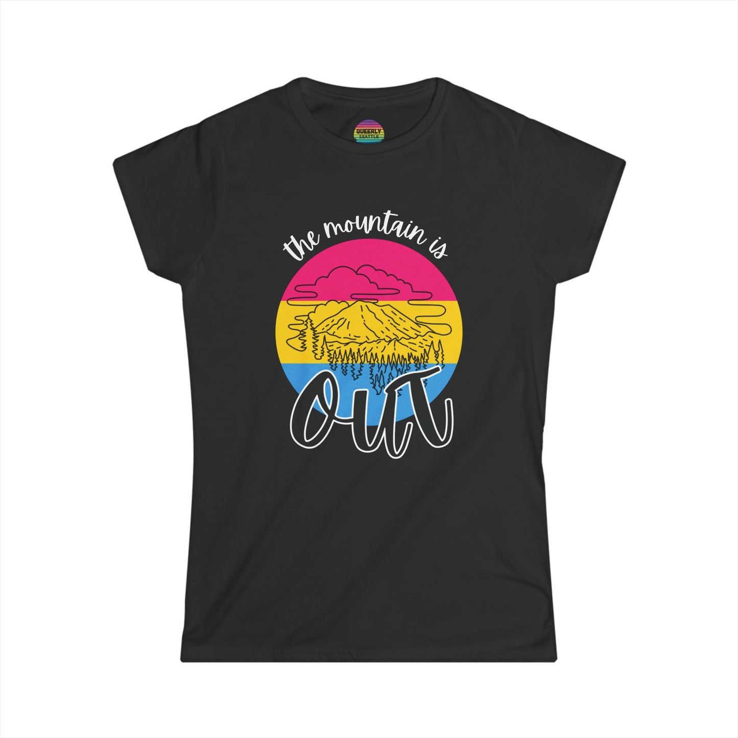 The Mountain is Out - Pansexual Pride - Femme Cut - Short Sleeve Tee