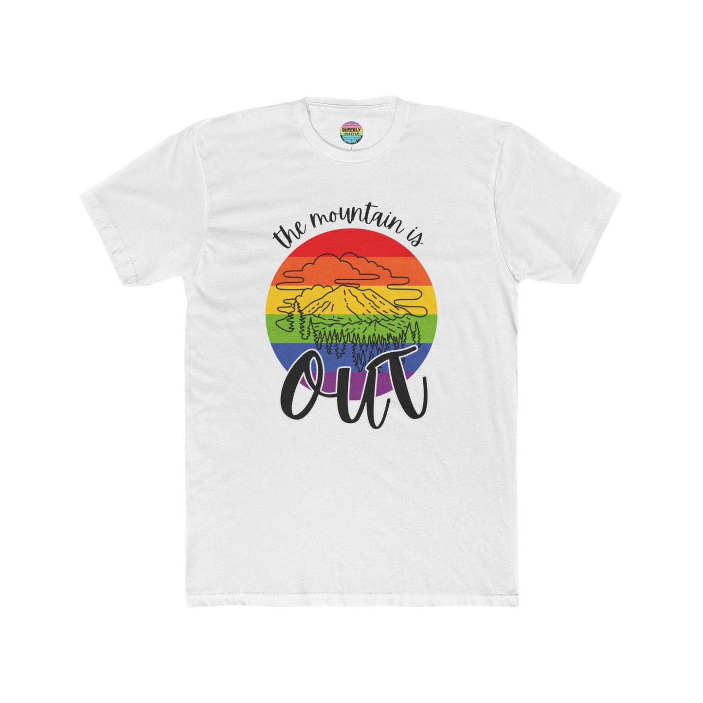 The Mountain is Out - Gay Pride - Masc/Unisex Cut - Short Sleeve Tee