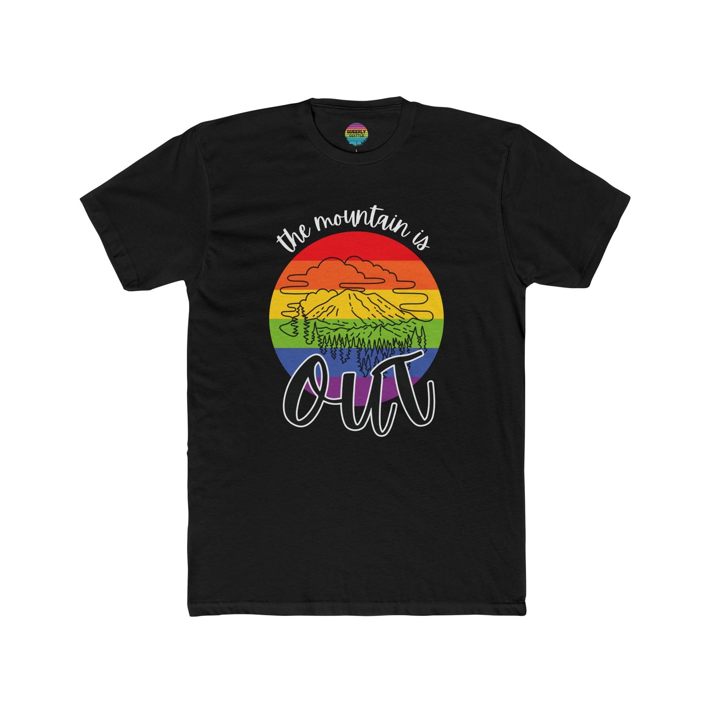 The Mountain is Out - Gay Pride - Masc/Unisex Cut - Short Sleeve Tee