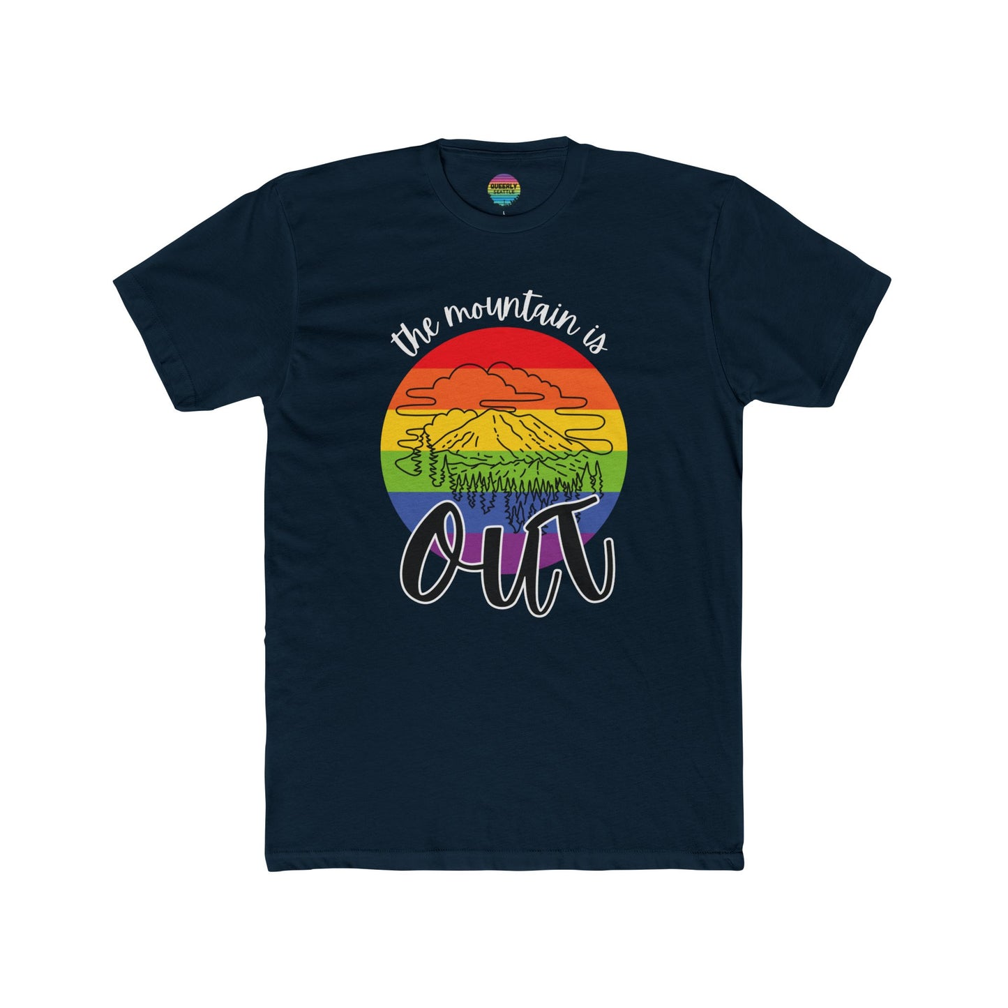 The Mountain is Out - Gay Pride - Masc/Unisex Cut - Short Sleeve Tee