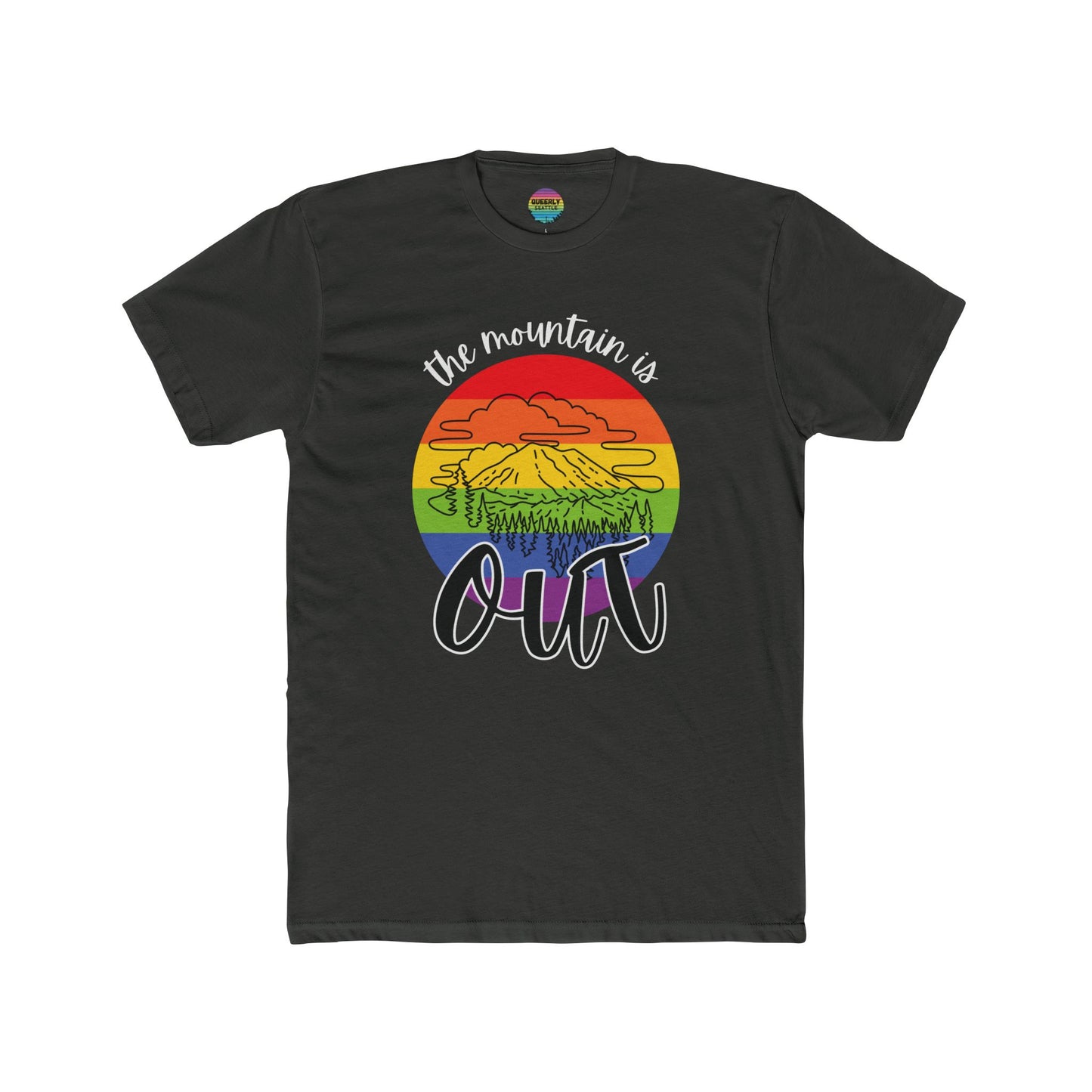 The Mountain is Out - Gay Pride - Masc/Unisex Cut - Short Sleeve Tee